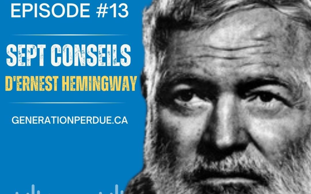 Sept conseils d’Ernest Hemingway